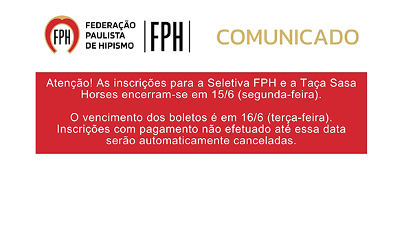 Comunicado Seletivas FPH / Taça FPH Iniciante Sasa Horses - 12/6